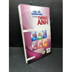 Các lỗi thường gặp trong tiếng Anh 2017 - Mai Lan Hương, Hà Thanh Uyên new 90% HCM1411