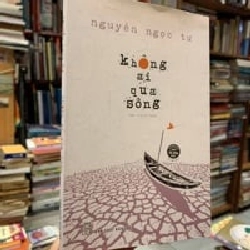 Không ai qua sông - Nguyễn Ngọc Tư 138919