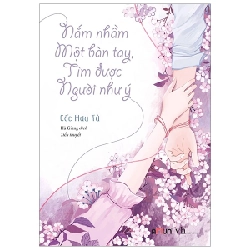 Nắm Nhầm Một Bàn Tay, Tìm Được Người Như Ý - Cốc Hựu Tử ASB.PO Oreka-Blogmeo120125