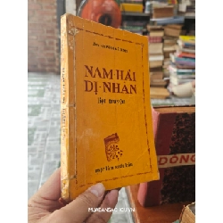 NAM HẢI DỊ NHÂN LIỆT TRUYỆN - PHAN KẾ BÍNH