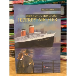 Phía sau một mong ước -Jeffrey Archer