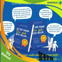 (TẶNG BOOKMARK) Để Trở Thành Tác Giả Best Seller - Đội Ngũ GIVER - MARKETING KINH DOANH
