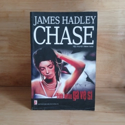Tiểu Thuyết Trinh Thám Tình Nhân Gã Vệ Sĩ - James Hadley Chase