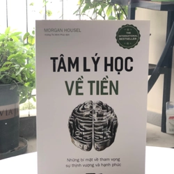 Sách đọc: Tâm Lý Học Về Tiền