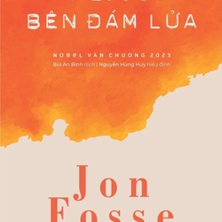 Aliss Bên Đám Lửa - JON FOSSE (NOBEL VĂN CHƯƠNG 2023) 