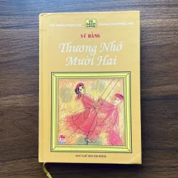 Thương Nhớ Mười Hai - Vũ Bằng