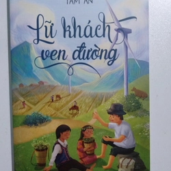 Lữ khách ven đường - Tâm An