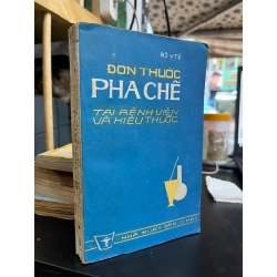 Đơn thuốc pha chế tại Bệnh viện và Hiệu thuốc - Bộ Y Tế