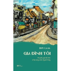 Gia Đình Tôi Duy Lam - PhanBooks DANH NHÂN Blogmeo 27525