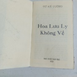 HOA LƯU LY KHÔNG VỀ 25471