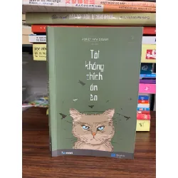 Tôi không thích ồn ào- Ashley Davis Bush