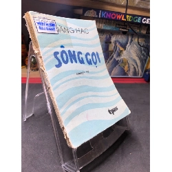Sông gọi mới 50% ố nặng rách gáy có dấu mộc và viết nhẹ trang đầu 1986 Hoàng Hạc HPB0906 SÁCH VĂN HỌC Rebooks.vn