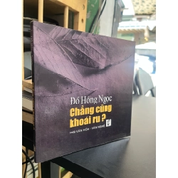 Chẳng cũng khoái ru? - Đỗ Hồng Ngọc 476322