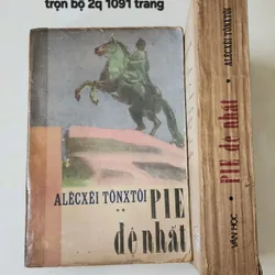 PIE ĐỆ NHẤT - một bộ tiểu thuyết kinh điển & lịch sử đồ sộ của nhà văn Nga Aleksey Tolstoy 703651