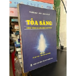 Toả sáng hành trình tự chữa bệnh bản thân - Barbara Ann Brennan