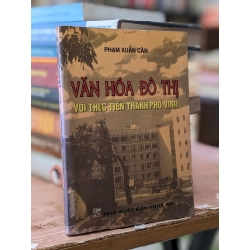 Văn hoá đô thị với thực tiễn Thành phố Vinh - Phạm Xuân Cần