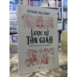 Lược sử tôn giáo - Richard Holloway