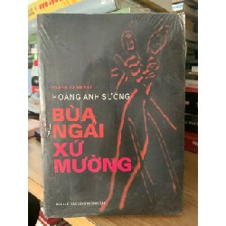 Bùa ngải Xứ Mường -Hoàng Anh Sướng 758610