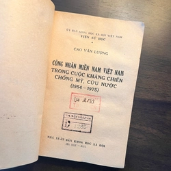 Công nhân miền Nam trong cuộc Kháng chiến chống Mỹ cứu nước (1954-1975) 551613
