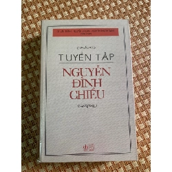 Tuyển Tập Nguyễn Đình Chiểu -Tác giả: Nguyễn Thạch Giang, Ca Văn Thỉnh, Nguyễn Sỹ Lâm-NXB Văn Học-năm xb 2017-sách mới 95%- STB3005- Sách Văn Học,Lý Luận Văn Học