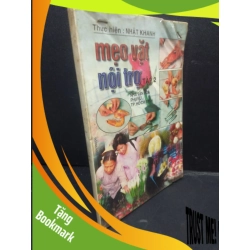 (TẶNG BOOKMARK) Mẹo Vặt Nội Trợ tập 2 mới 50% ố vàng, rách bìa, bẩn bìa 1996 RBK2705 Nhật Khanh SÁCH KỸ NĂNG