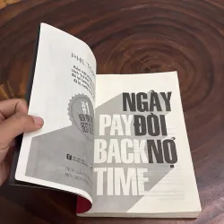 II Tủ Sách Đầu Tư: Pay Back Time, Ngày Đòi Nợ - PHIL TOWN - 2019 988451