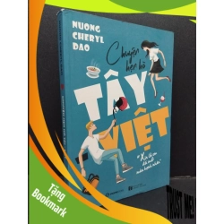 (TẶNG BOOKMARK) Chuyện hẹn hò Tây - Việt mới 80% ố bẩn nhẹ 2018 RBK1008 Nuong Cheryl Dao VĂN HỌC