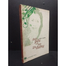 (TẶNG BOOKMARK) Tình yêu rất bận lên đường mới 70% bẩn có mộc và ký tên 2016 RBK2105 Trương Chính Tâm SÁCH VĂN HỌC