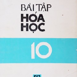 Bài tập Hóa học lớp 10 xưa 17733