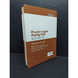 Chuyện người đương thời mới 80% ố vàng 2005 bìa cứng HCM2207 Ngô Tất Tố VĂN HỌC 191264