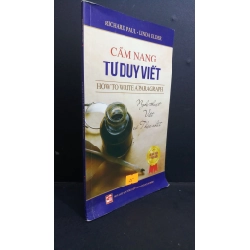 Cẩm nang tư duy viết How to write aparagraph mới 90% bẩn bìa, tróc bìa, tróc gáy, ố nhẹ 2015 HCM2811 Richard Paul & Linda Eldeer KỸ NĂNG Oreka Blogmeo