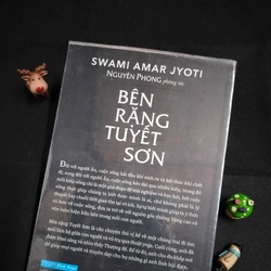 BÊN RẶNG TUYẾT SƠN - SWAMI AMAR JYOTI 541613