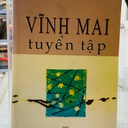 VĨNH MAI TUYỂN TẬP (1918-1981) 308431