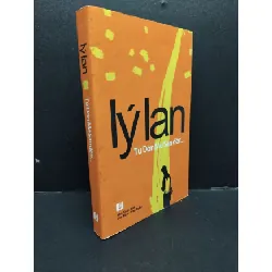 [Sách Cũ SCGR] Từ Dòn Mé Sán đến... mới 70% ố vàng 2014 HCM1008 Lý Lan VĂN HỌC