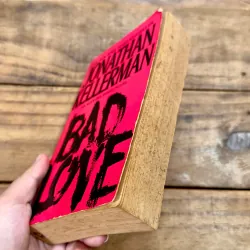 Bad Love - Jonathan Kellerman 736259