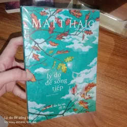 Sách Lý do để sống tiếp – Matt Haig mới 99% 1035433