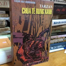 Tarzan chúa tể rừng xanh - Edgar Rice Burroughs