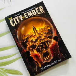 Ngoại văn thiếu nhi The City of Ember (Jeanne DuPrau)