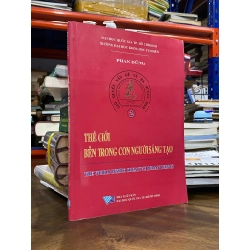 Thế giới bên trong con người sáng tạo - Phan Dũng