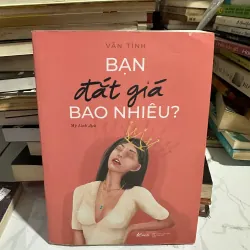 Bạn đắt giá bao nhiêu
