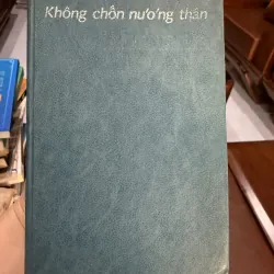 Không Chốn Nương Thân – Ionax Avigiux | Bìa da cổ | Sách hiếm sưu tầm 976278