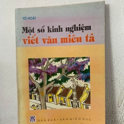 Một số kinh nghiệm viết văn miêu tả. 999