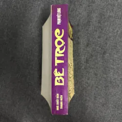 Bê trọc (CHỮ KÝ TÁC GIẢ) - Phạm Việt Long 995031