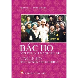 Bác Hồ với phụ nữ và thiếu nhi (TB-2023) - Nguyệt Tú