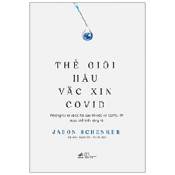 Thế giới hậu vắc xin Covid 19 - Jason Schenker 2021 New 100% HCM.PO 349108