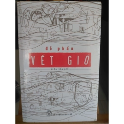 Vết gió mới 80% ố có bọc sách Đỗ Phấn [1301] SÁCH VĂN HỌC