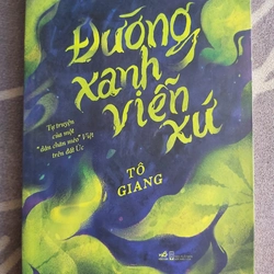Đường xanh viễn xứ