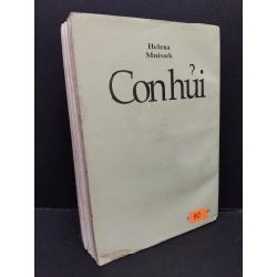 Con hủi mới 70% bẩn bìa, ố 1999 HCM2110 Helena Mniszek VĂN HỌC 306198