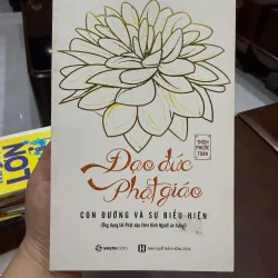 Đạo Đức Phật Giáo – Con Đường Và Sự Biểu Hiện- K3 1003573