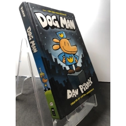 Dog Man BÌA CỨNG mới 90% Dav Pilkey HPB1508 NGOẠI VĂN